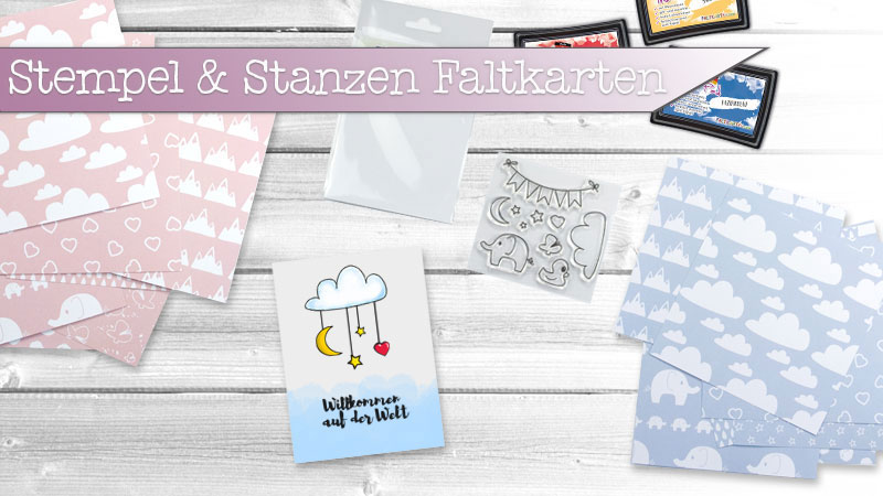 Stempel & Stanzen Faltkarten