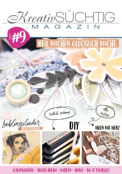 Kreativsüchtig Magazin Ausgabe #9