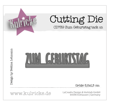 Kulricke Stanzschablone "Zum Geburtstag  tack on" Craft Die