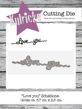 Kulricke "Love You" Line Stanze - Craft Die