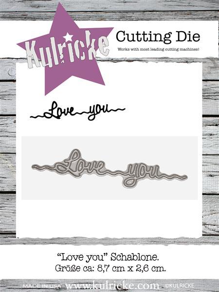 Kulricke "Love You" Line Stanze - Craft Die