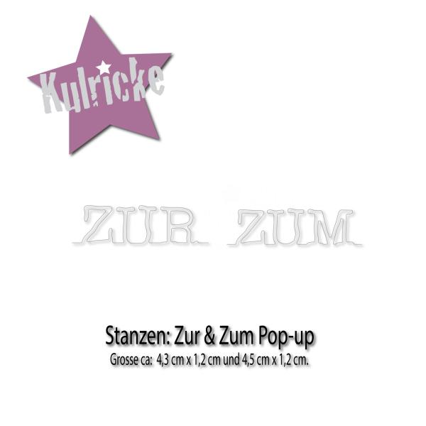 "Zur & Zum" Pop-up Stanzen